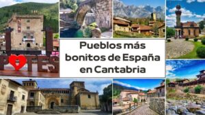 Pueblos más bonitos de España en Cantabria